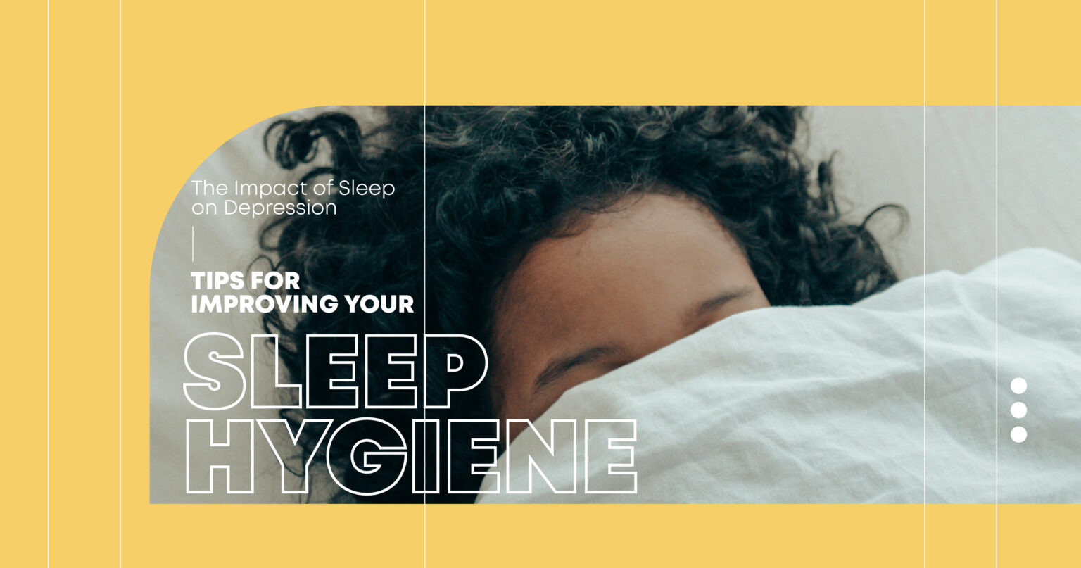 Improving Your Sleep Hygiene