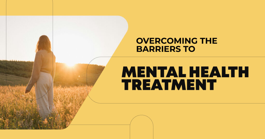 Barriers to Mental Health Treatment