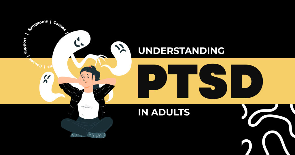 PTSD Symptoms in Adults