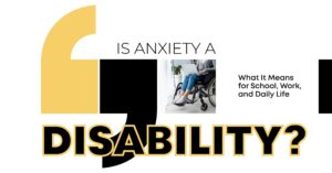 is anxiety a disability
